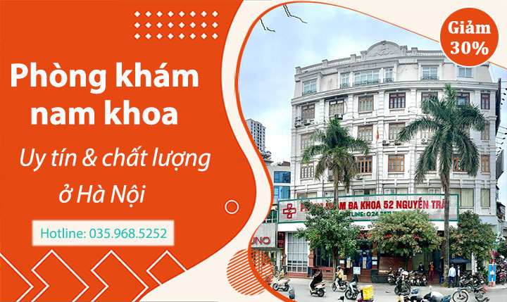 Lựa chọn địa chỉ phòng khám nam khoa uy tín ở Hà Nội